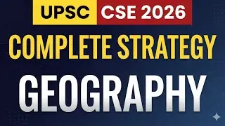 Geography for UPSC Prelims 2026 | PYQ-Based Strategy That Actually Works |#upsc #geography #upscprep