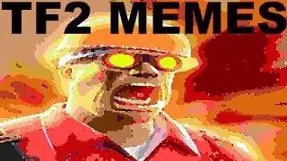 tf2 memes i stole from discord #2