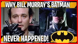 Bill Murray talks why his Batman movie never happened