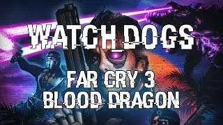 Watch_Dogs - Far Cry 3 Blood Dragon Easter Egg