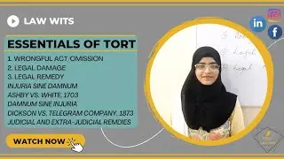 Essentials of Tort | Ingredients | Constituents of Tort | @LawWits