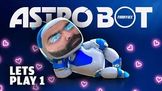 ASTROBOT 🤖 FIRST TIME playing 🦾 Let's Play Pt. 1