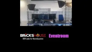 Brickshouse - Eventroom ... erste Einblicke 🙂