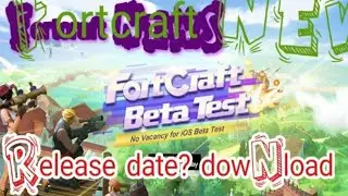 FORTCRAFT NEWS!! RELEASE DATE AND MORE!! CHANNEL UPDATE