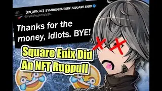 Square Enix's NFT Projects are (Finally) Dead.