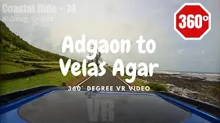Coastal Ride-14  | Adgaon Agar Beach  to Velas Agar Beach in #360vr | #asmr #360video
