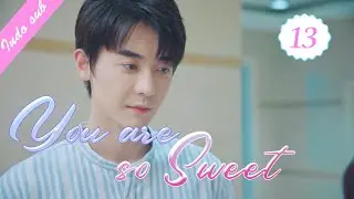 [Indo Sub] You are so sweet 13丨你听起来很甜 13 | Eden Zhao, Sun Yining Amy, Li Xiangzhe
