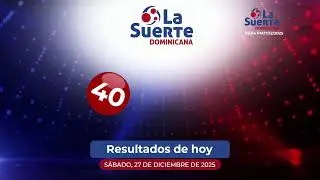 Sorteo La Suerte Dominicana 6:00 pm, Sábado 27 de Diciembre del 2025