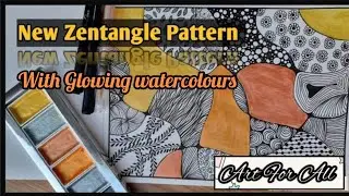 Zentangle Pattern | Glowing Watercolor #Zentangle #Patterns #Watercolor #relaxing