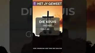 Wanneer God Sy belofte bevestig - Het Jy Geweet?