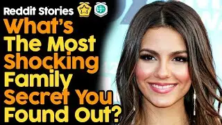 What's The Most Shocking Family Secret You Found Out? (Reddit Stories)