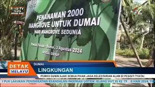 PEMKO DUMAI AJAK SEMUA PIHAK JAGA KELESTARIAN ALAM DI PESISIR PANTAI