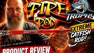 Trophy Cat Tackle fire rods 