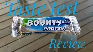 Bounty protein bar Taste test / review