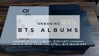 [UNBOXING] BTS Albums | 2 Cool 4 Skool, O!RUL82?, Dark & Wild, Skool Luv Affair & BTS World OST