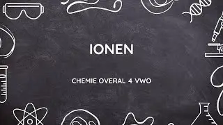 H2: Ionen | Scheikunde Chemie Overal 4 VWO