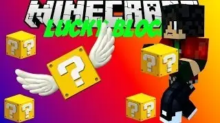 Minecraft: LUCKY BLOCKS MOD! [1.7.2]