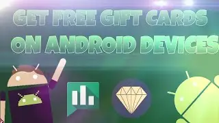 GET FREE GIFT CARDS ON ANDROID DEVICES! (2016)