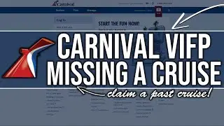 Carnival VIFP Missing A Cruise - VIFP Program