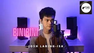 Josh Labing-isa- BINIBINI, Zack Tabudlo Cover (Lyric Video) | TAG Covers LIVE Performance