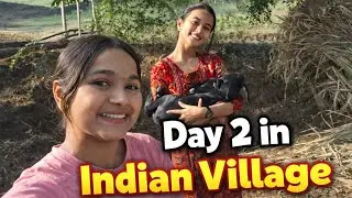 Day 2 in Indian Village ❤️