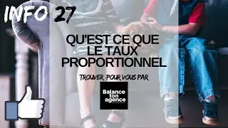 27  Qu'est ce que le TAUX PROPORTIONNEL via immo pour les nuls