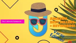 Happy Summer Holidays! Amazon Merch On Demand Best Seller Research - Vacay Mode! 🏖️