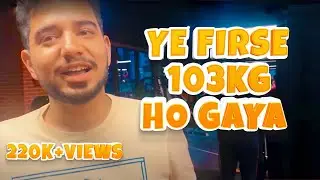 Samay @Samay Raina  is Back!  | Workout Vlog | Fitnesstalks with Pranit