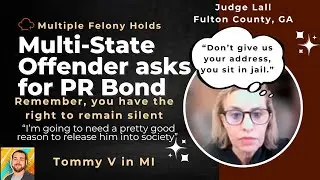 Ep. 154 Multiple felonies, Multiple FTAs, Multiple States. Wild hearing in Fulton County, GA #Court
