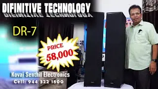 DEFINITIVE TECHNOLOGY SPEAKER DR-7 FOR SALE KOVAI SENTHIL ELECTRONICS 9443221800 PRICE 58,000