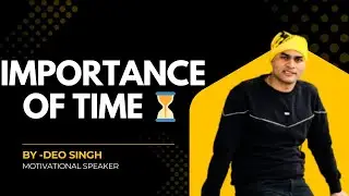 Importance of time ||समय का महत्व||WATCH FULL VIDEO||
