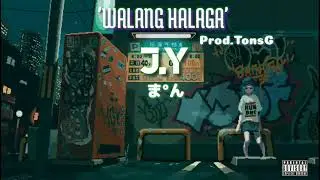 Walang Halaga - JY
