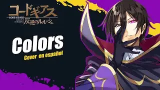 COLORS - Code Geass OP Full Español Latino | Cover David Delgado ft. @TrickerAnisong