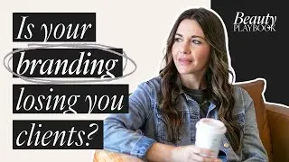 Step 2: How to Build a Beauty Brand That Attracts Clients Instantly