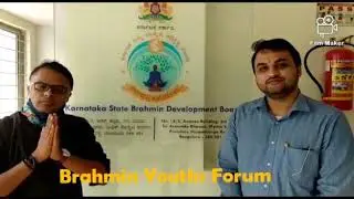 Karnataka State Brahmin Development Board Interview Introduction by BYF