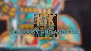 A-Reece - KTK | JEALOUSY AND AMBITION
