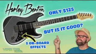 Harley Benton ST-JAMster MDS | Built-In Effects Guitar Under $200 | Is It Horrible?