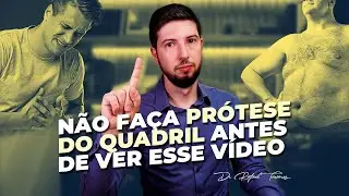 Não faça prótese sem antes ver esse vídeo! | Dr Rafael Tavares - Quadril