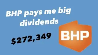 How much BHP pays me every year in dividends