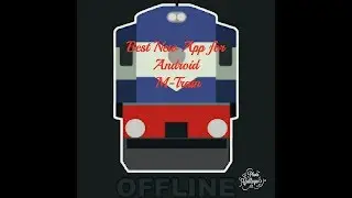 Best App for Railway Enquiry 2018 M-train