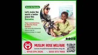 Muslim Rose Welfare - Ramadan Food Pack Drive