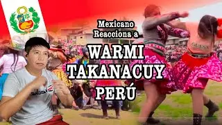 Mexicano reacciona ° WARMI TAKANACUY YAVINA #peru