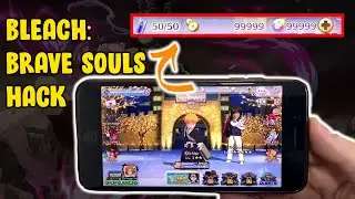 Bleach Brave Souls Hack - How I Got Unlimited Money on Bleach Brave Souls Android & iOS on 2022