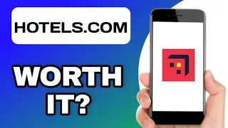 HOTELS.COM APP REVIEW - WORTH IT? (EXPLAINED)