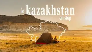 4000 km en STOP dans le désert du Kazakhstan