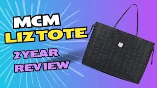 MCM LIZ TOTE 2 Year Review