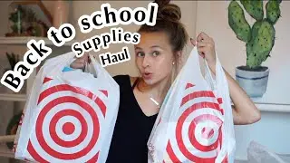 back to school supplies haul 2018 (target haul)