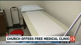 Church offers free medical clinic