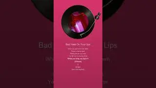Bad Habit On Your Lips - ITSO- Two Feet- The Weekend