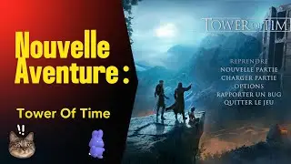 Petit Jeu de Fin d'Ann&eacute;e : Tower Of Time (Jeu complet 1) [FR]
